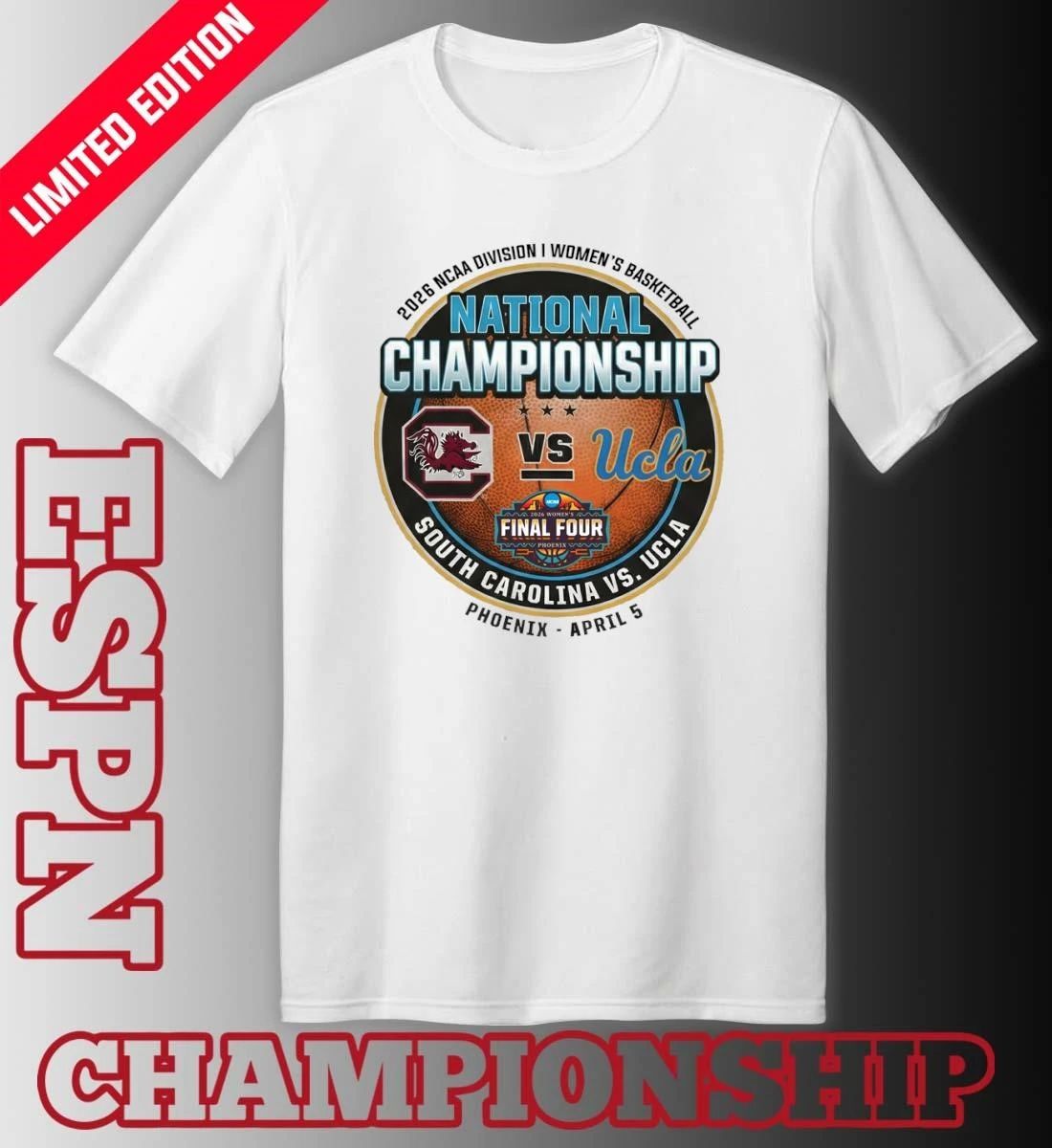 South Carolina Gamecocks Vs Ucla Bruins 2026 NCAA DI Women’s Basketball National Championship Shirt
