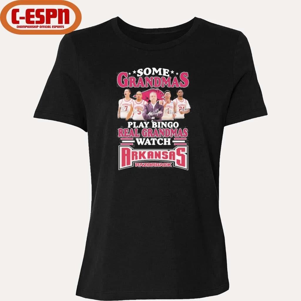 Some Grandmas Play Bingo Real Grandmas Watch Arkansas Razorbacks 2026 Shirt