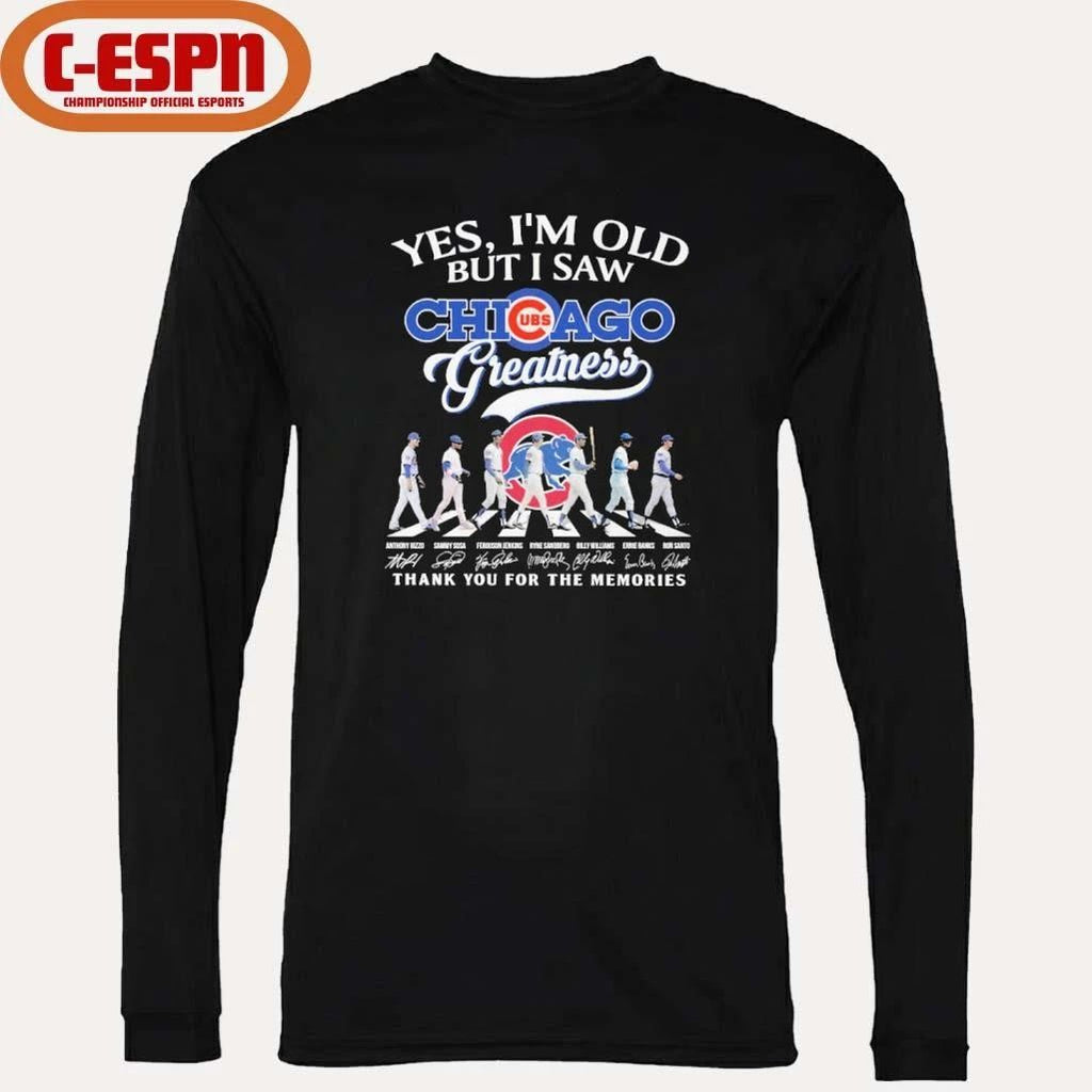 Yes, I’m Old But I Saw Chicago Cubs Abbey Road Legends Greatness T-Shirt