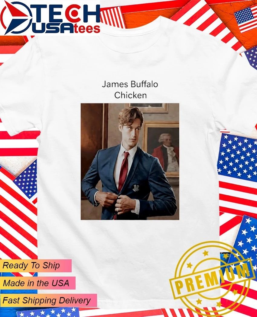 James Buffalo Wild Chicken shirt