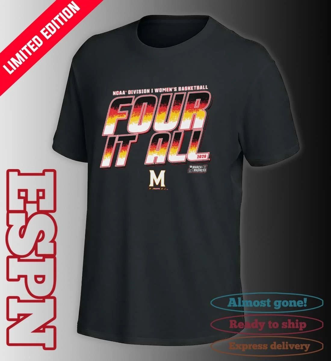 Maryland Women’s Basketball Four It All 2026 March Madness Shirt