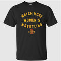 Iowa State Cyclones Watch More Women’s Wrestling Shirt