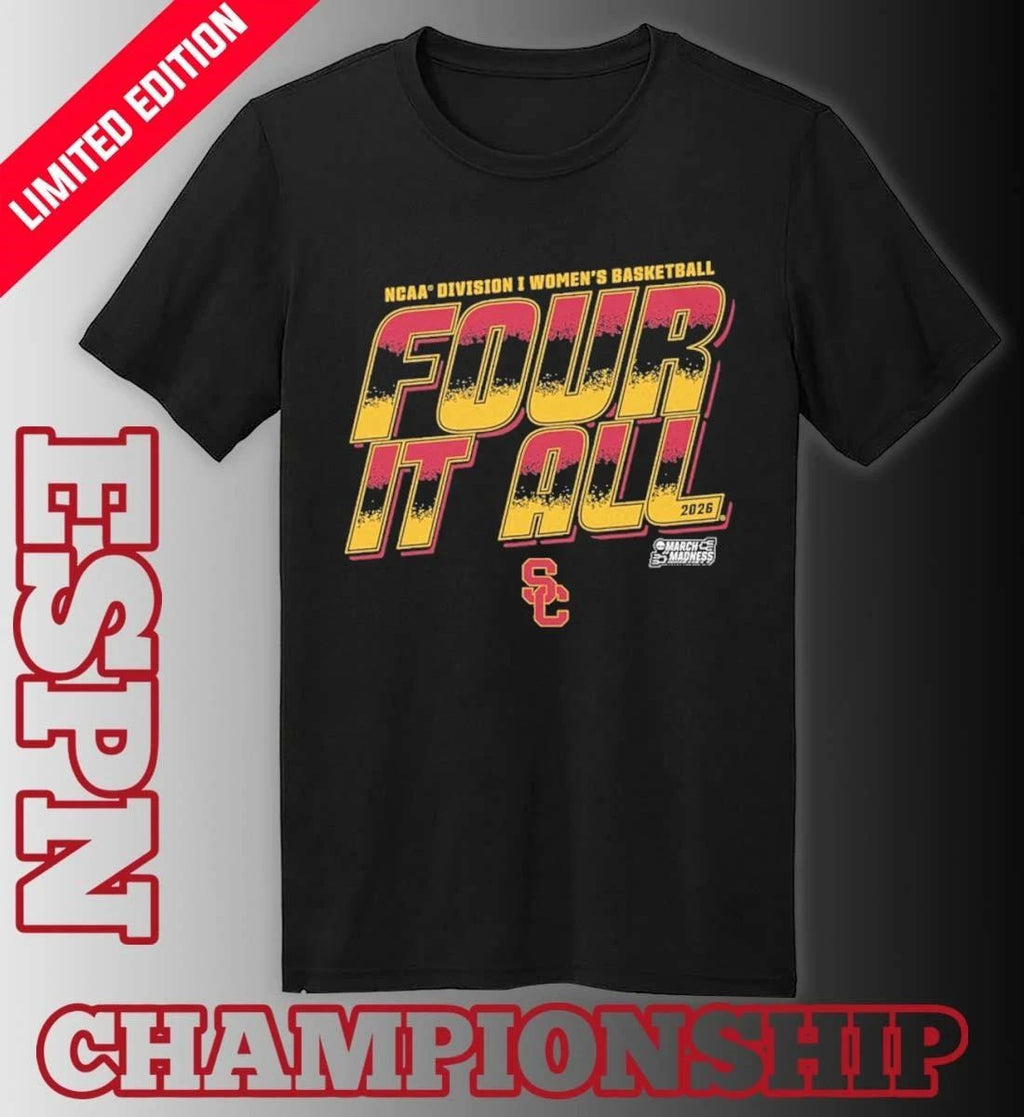 USC Women’s Basketball Four It All 2026 March Madness Shirt