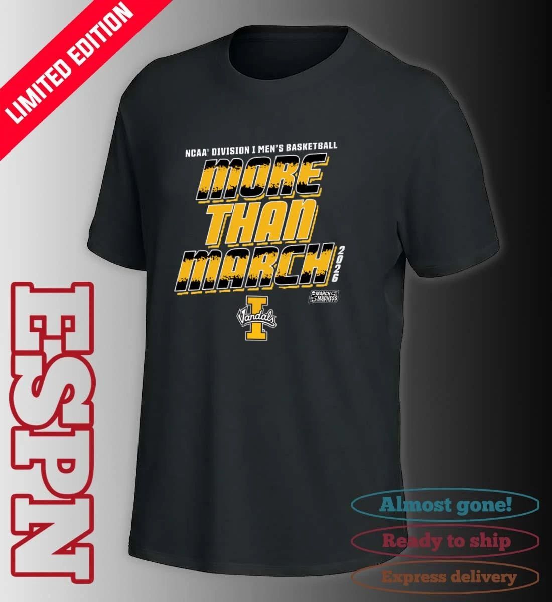 Idaho Men’s Basketball More Than March 2026 Shirt