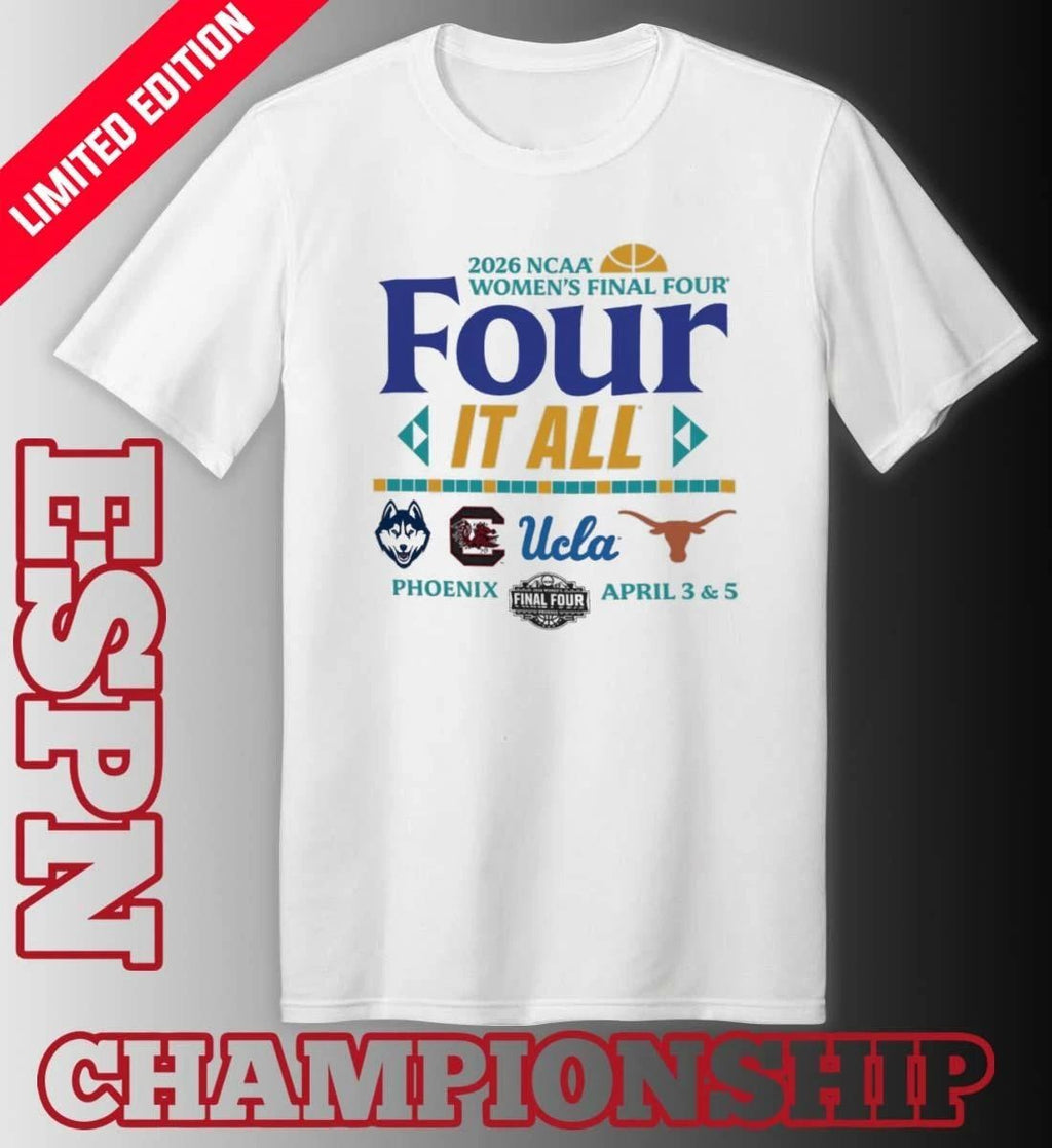 NCAA Women’s Final Four 2026 Four It All Phoenix Shirt