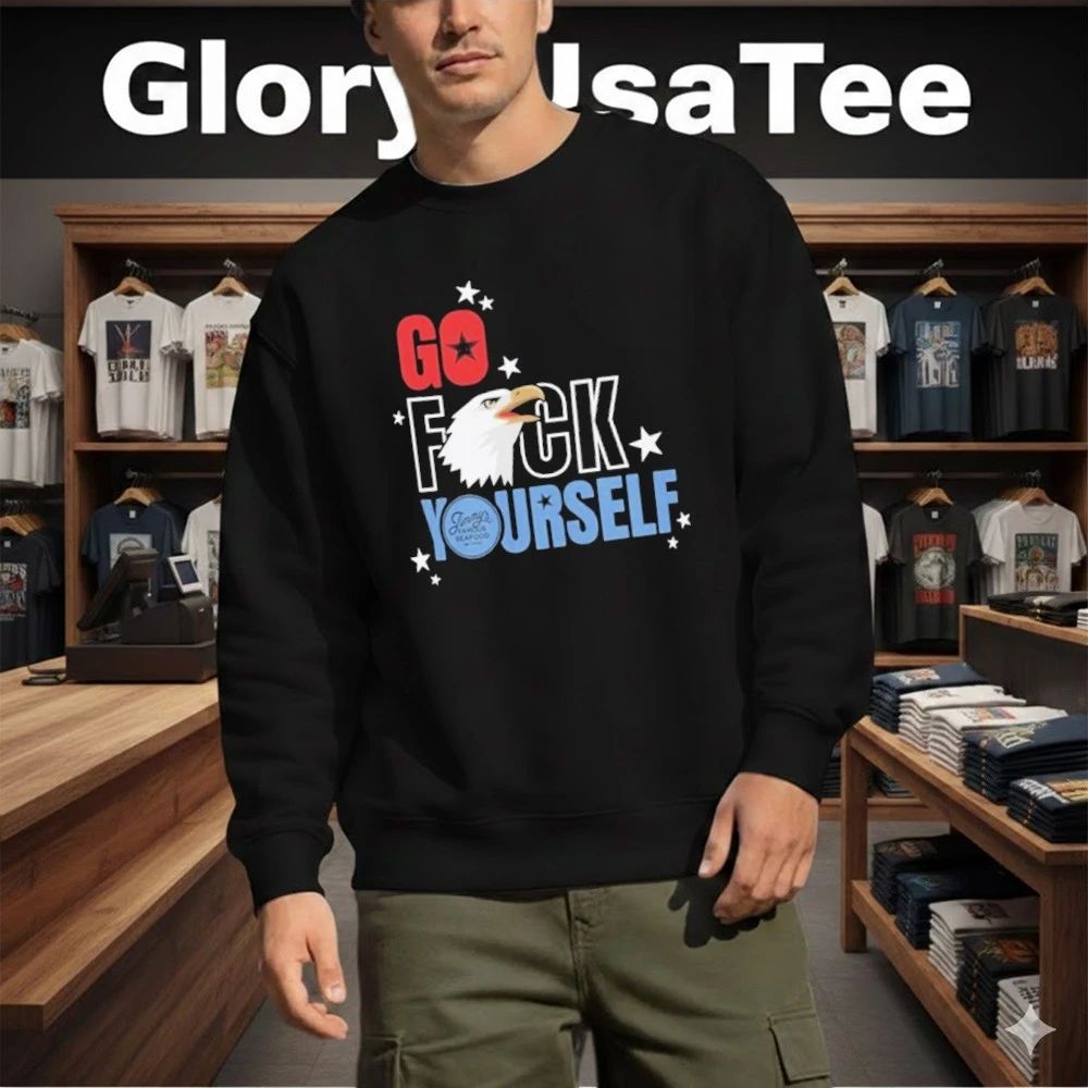 Jimmy’s Famous Seafood Go Fuck Yourself Shirt