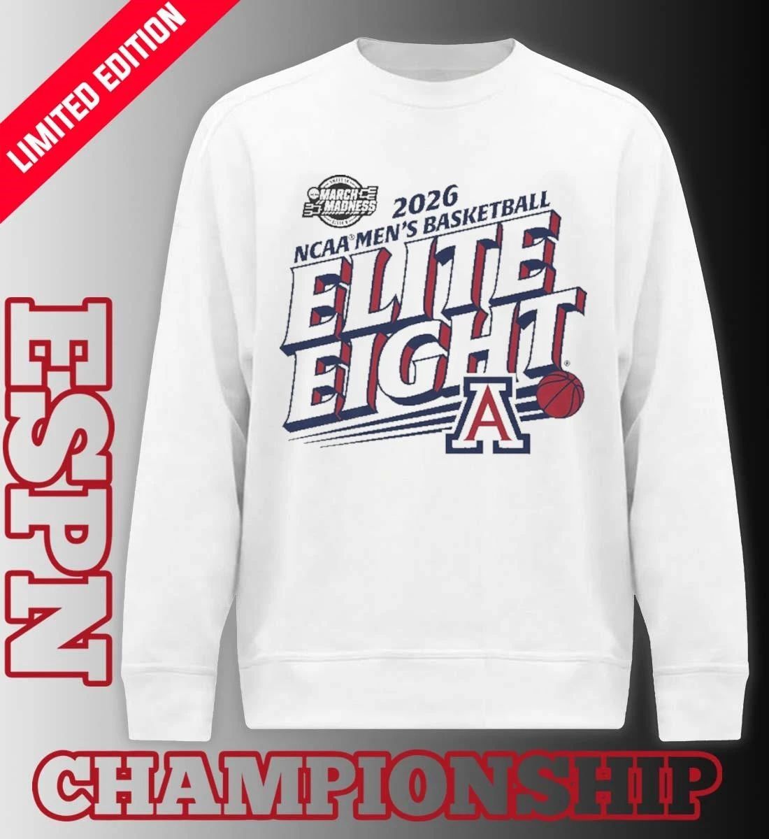 Elite Eight 2026 Arizona Men’s Basketball Shirt