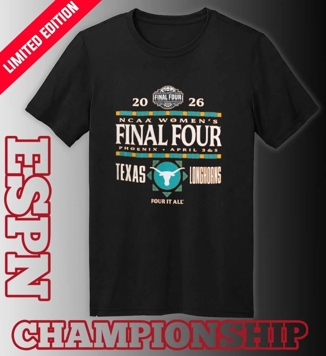 Texas Longhorns 2026 NCAA Women’s Final Four Phoenix, AZ Shirt