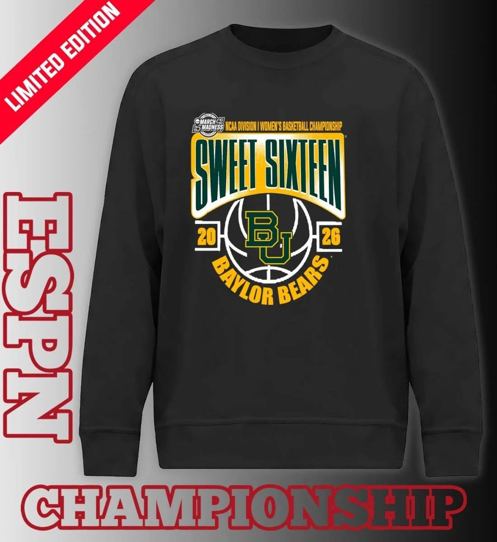 Baylor Bears Sweet 16 NCAA DI Women’s Basketball Tournament March Madness 2026 T-Shirt