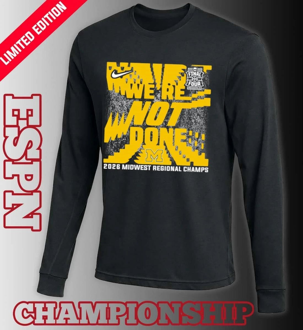 Michigan Wolverines 2026 NCAA Men’s Basketball Midwest Regional Champions T-Shirt