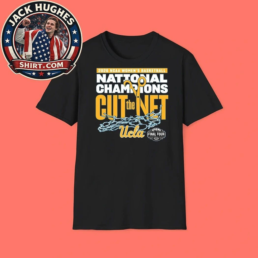 Original UCLA Bruins Final Four 2026 NCAA Women’s Basketball National Champions Cut The Net Shirt