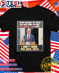 Keir Starmer every decision the country I love first shirt