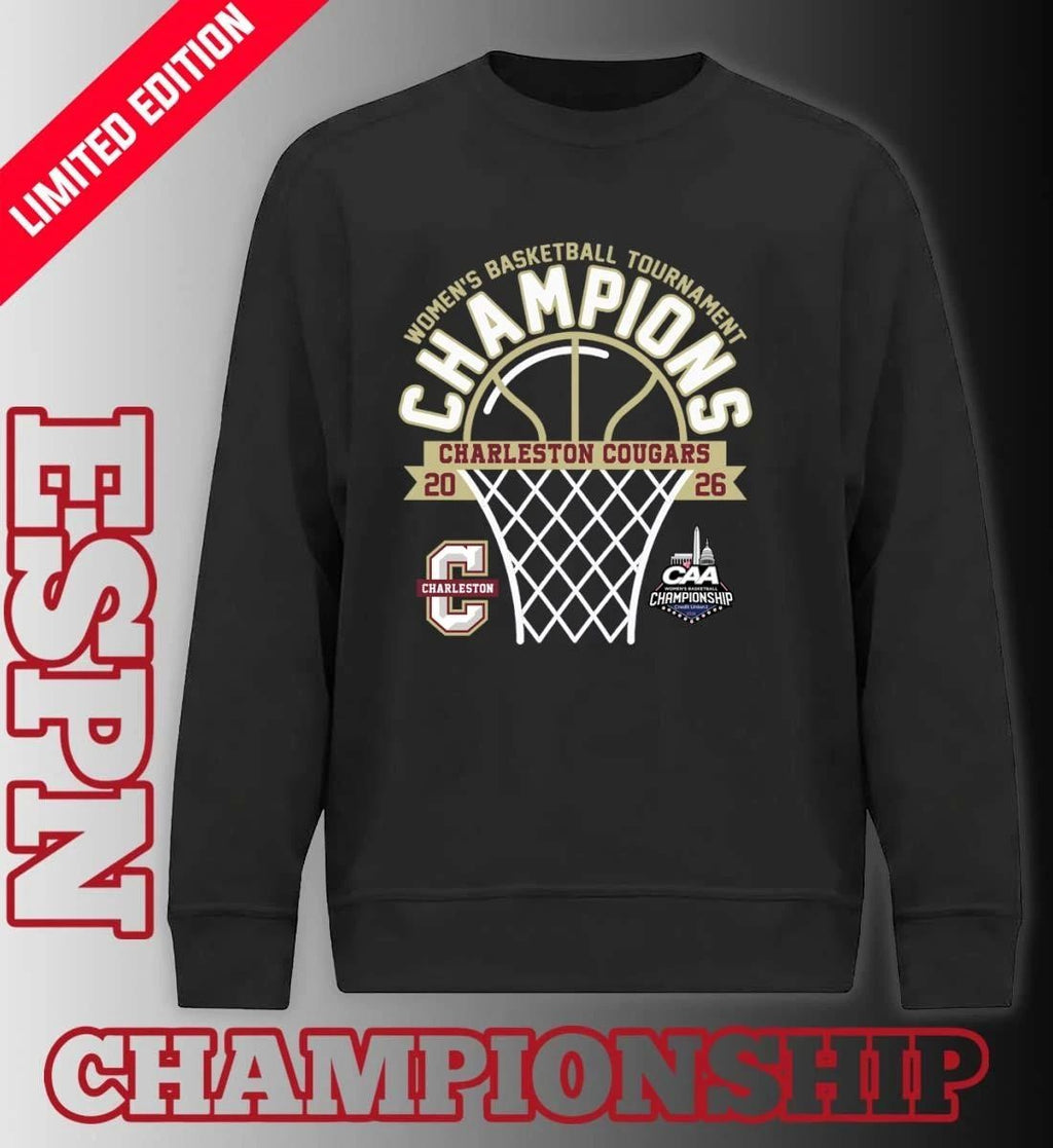Charleston Cougars 2026 Coastal Athletic Association Women’s Basketball Tournament Champions Shirt