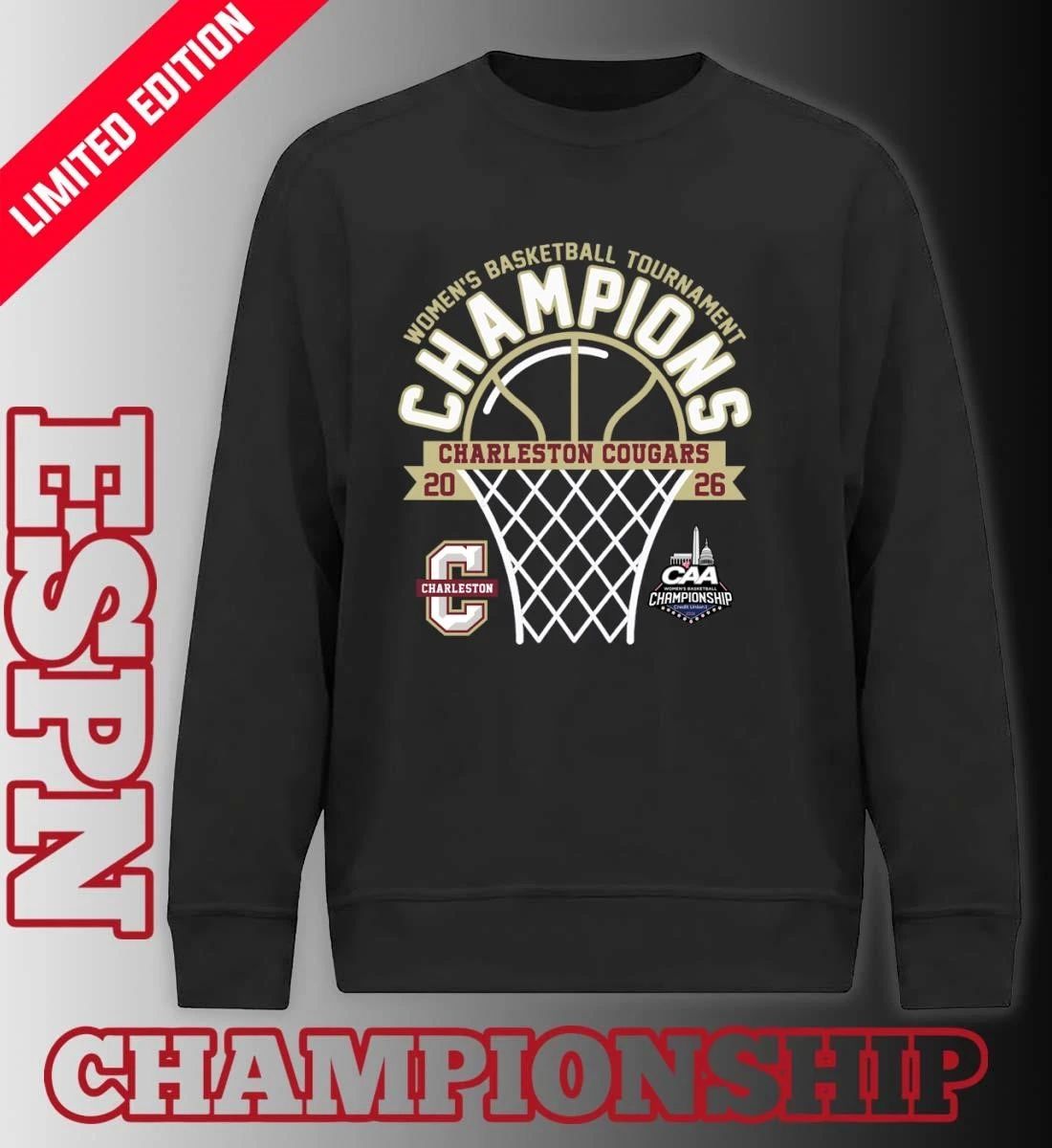 Charleston Cougars 2026 Coastal Athletic Association Women’s Basketball Tournament Champions Shirt
