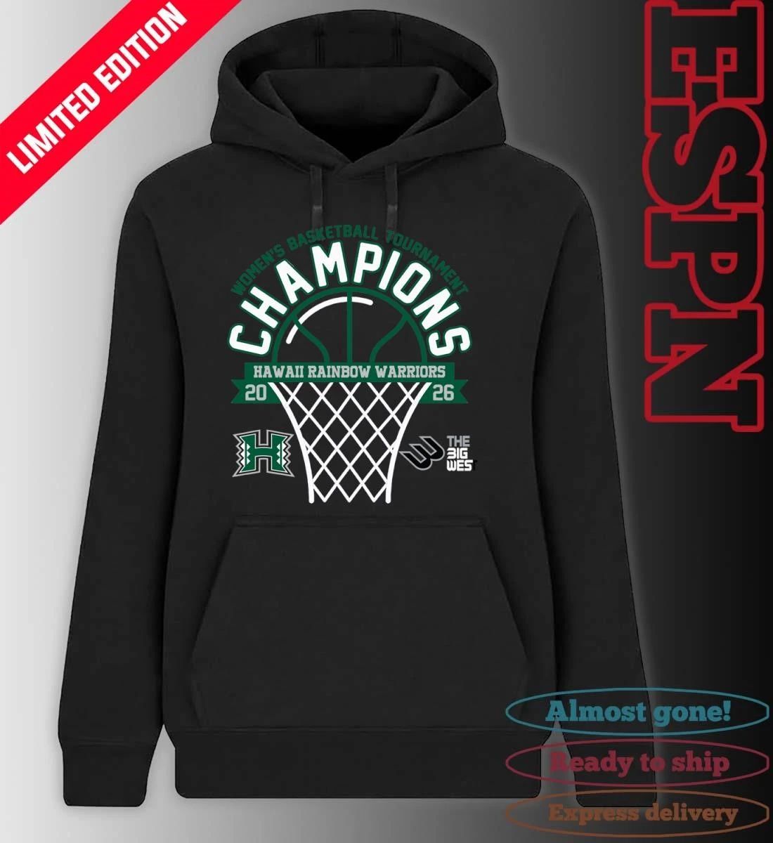 The Big West Conference Women’s Basketball Tournament Champions 2026 Hawaii Rainbow Warriors T-Shirt