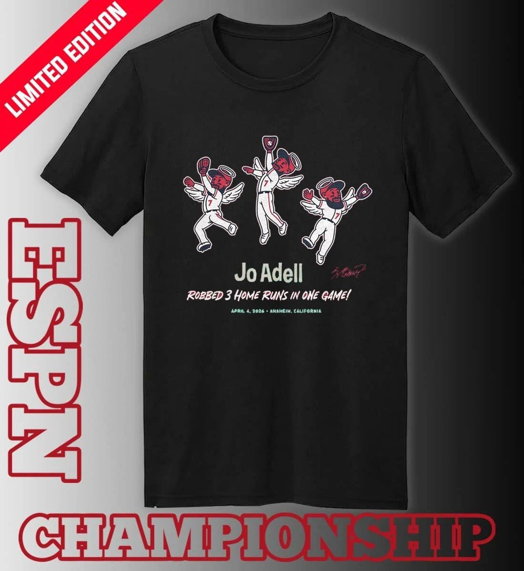 Jo Adell Robbed 3 Home Runs In One Game Shirt