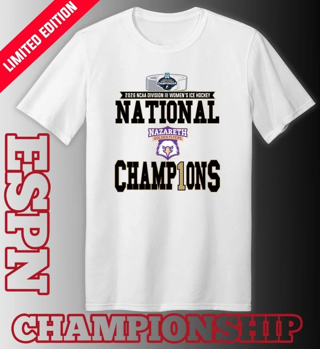 Nazareth Golden Flyers 2026 NCAA DIII Women’s Ice Hockey National Champions Locker Room T-Shirt