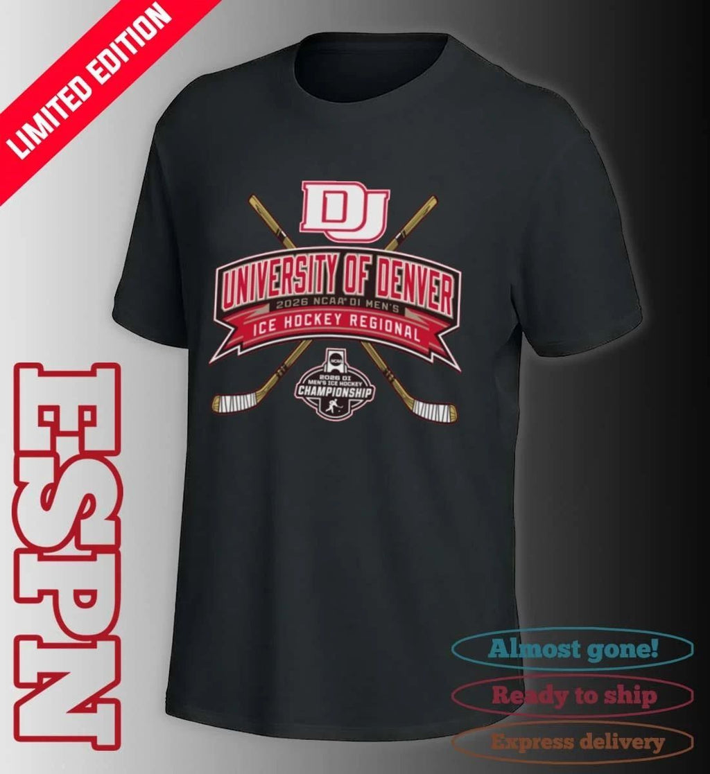 University Of Denver Pioneers 2026 NCAA DI Men’s Ice Hockey Regionals T-Shirt