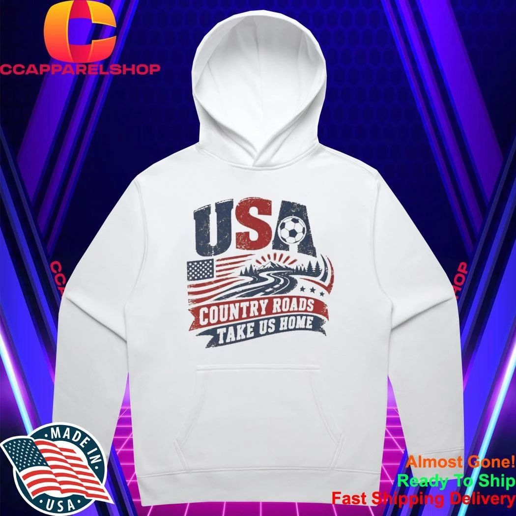 Take Me Home Country Roads USA Soccer World Cup 2026 Shirt