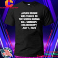 JB Was Traded During BS Colonoscopy July 1 2026 Shirt