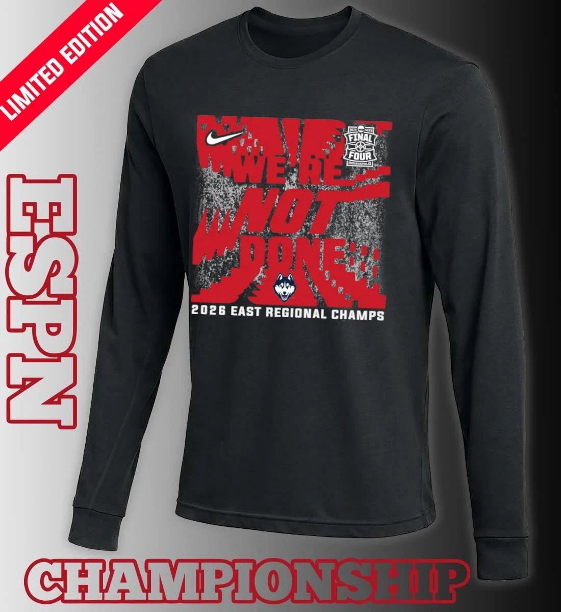 UConn Huskies 2026 NCAA Men’s Basketball East Regional Champions T-Shirt