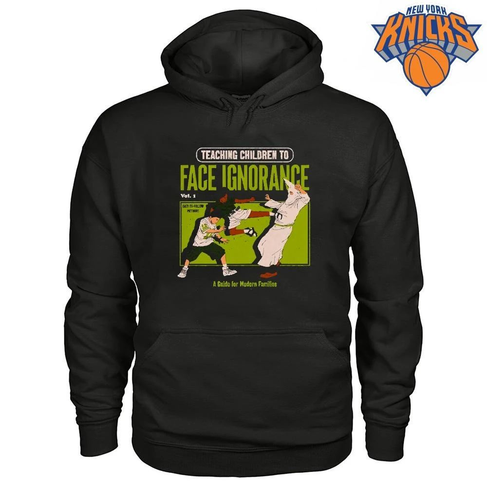Teaching Children To Face Ignorance Guide For Modern Families T Shirt