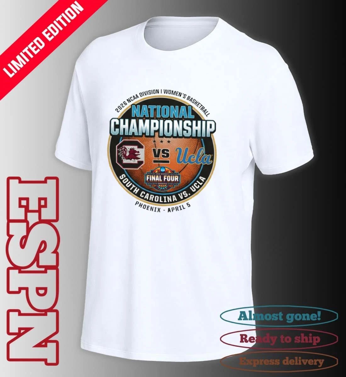 South Carolina Gamecocks Vs Ucla Bruins 2026 NCAA DI Women’s Basketball National Championship Shirt
