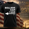 Bollede Ham I Gar Shirt