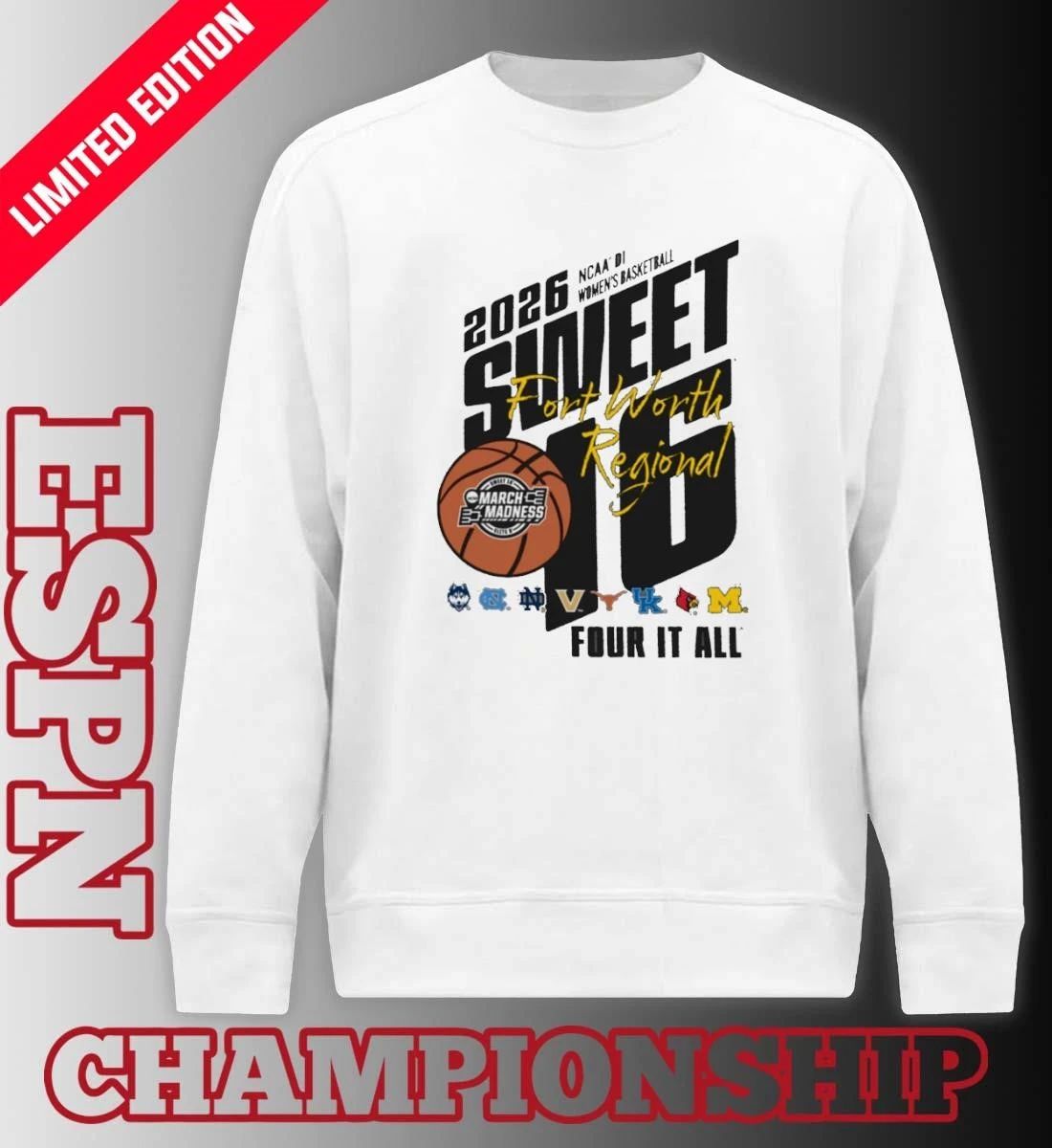 Fort Worth 2026 NCAA DI Women’s Basketball Regional Sweet Sixteen Shirt