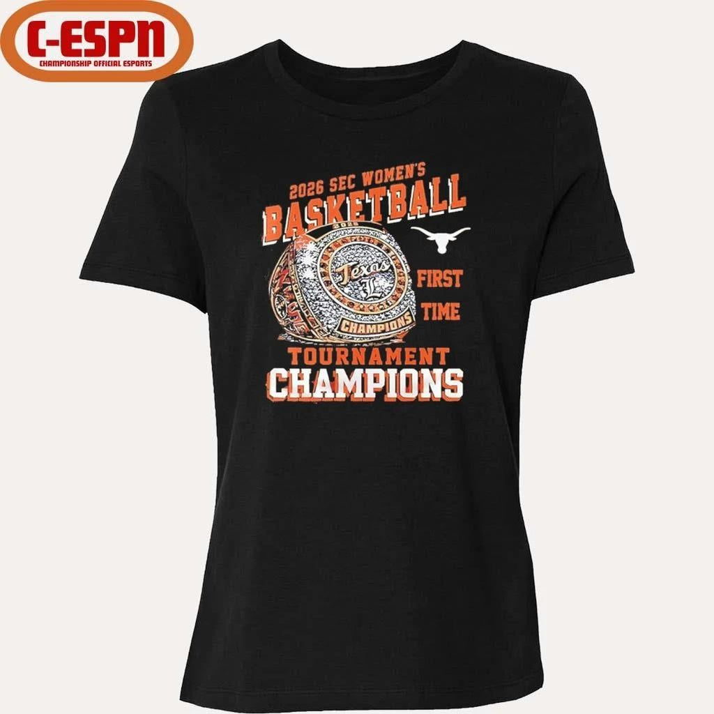 Texas Longhorns First Time SEC Women’s basketball Tournament Champions rings shirt