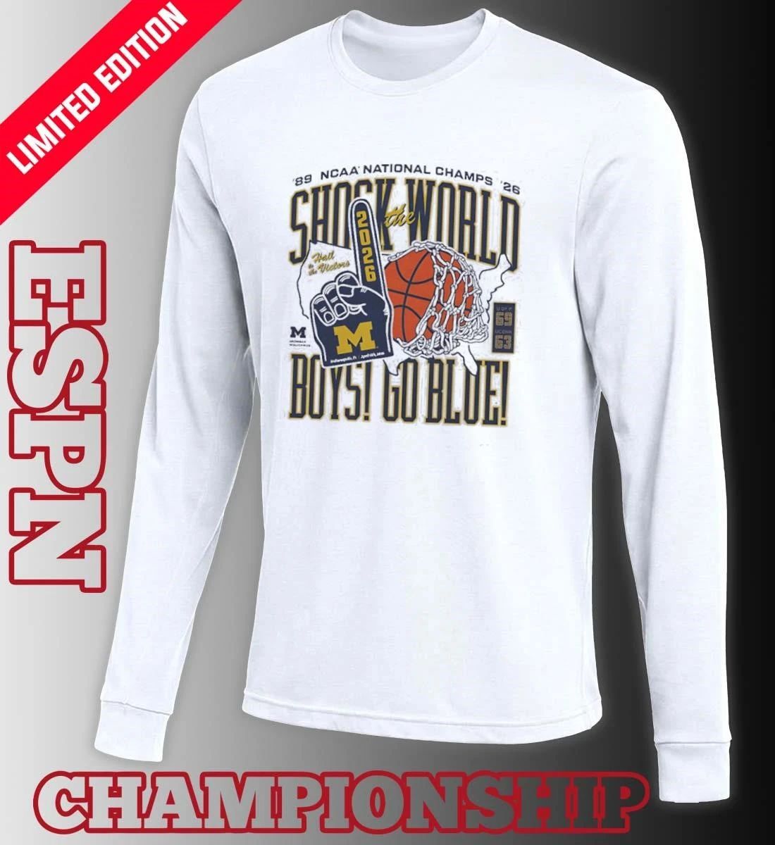 Michigan Wolverines Basketball Shock The World Boys Go Blue 2-Time National Champions shirt