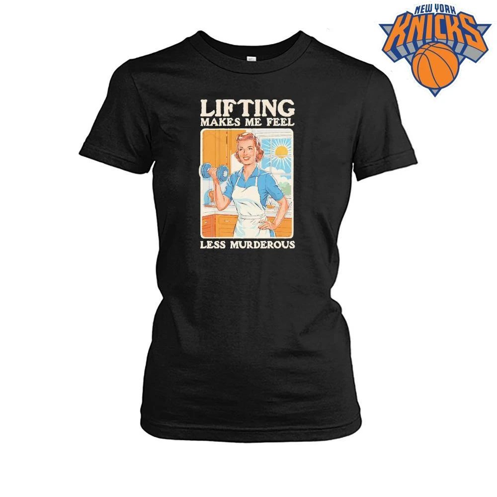 Lifting Makes Me Feel Less Murderous Funny Retro Vintage Housewife Gym Shirt