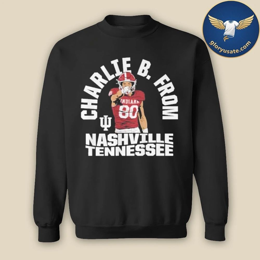 Indiana Football Charlie Becker From Nashville Tennessee Shirt