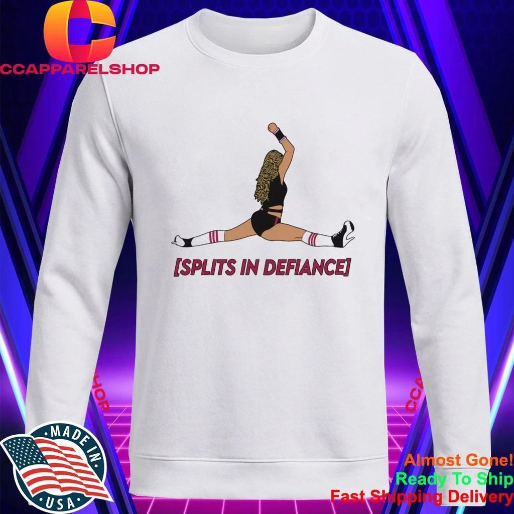 Splits In Defiance Shirt