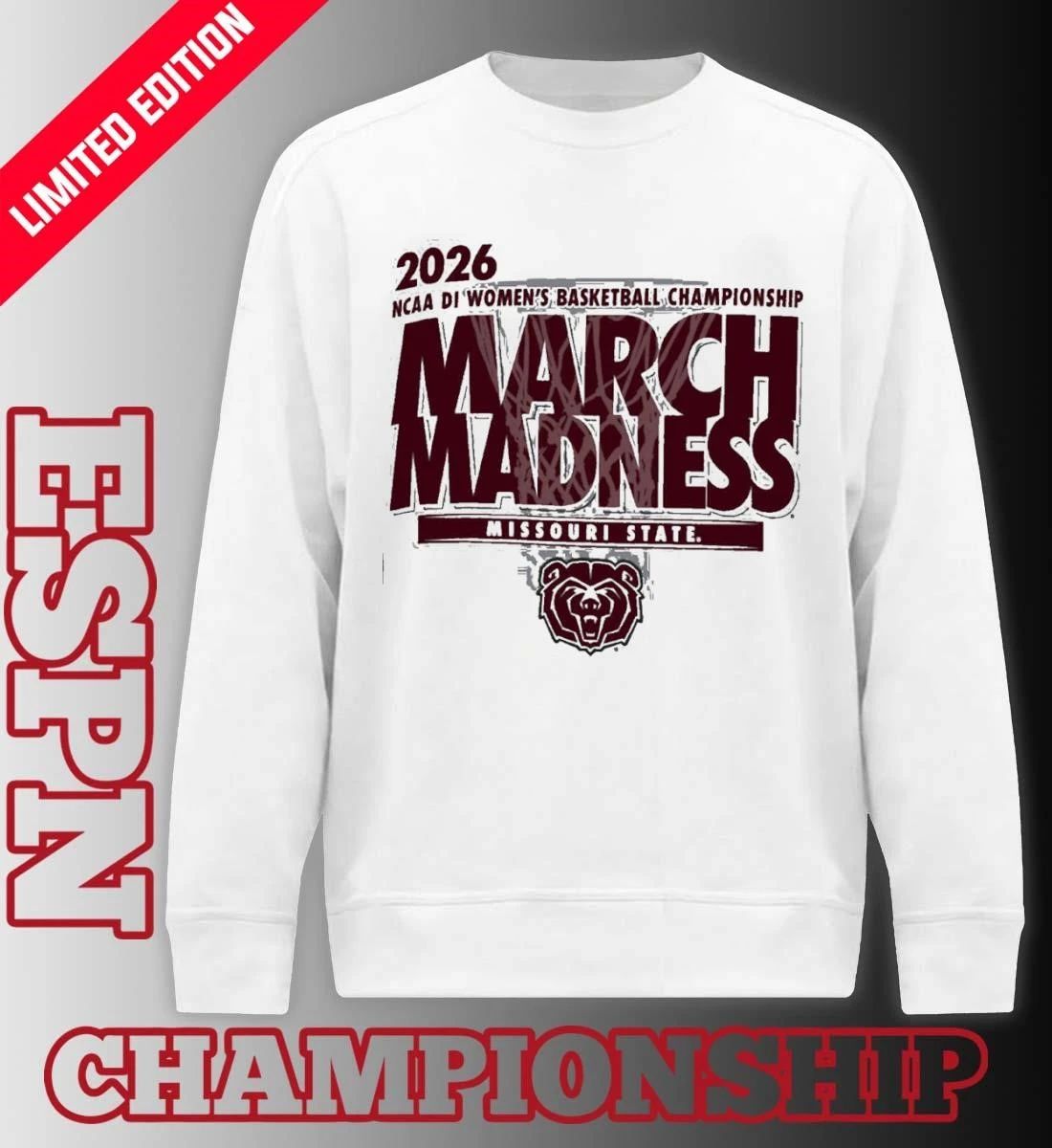 Missouri State Women’s Basketball Single Team 2026 NCAA March Madness Shirt