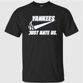 New York Yankees Just Hate Us Shirt