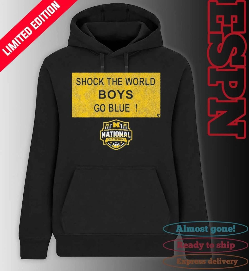 Michigan Wolverines 2026 National Champions Shock the World Sign Shirt