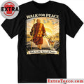 Walk For Peace Monks With Aloka The Peace Dog Shirt