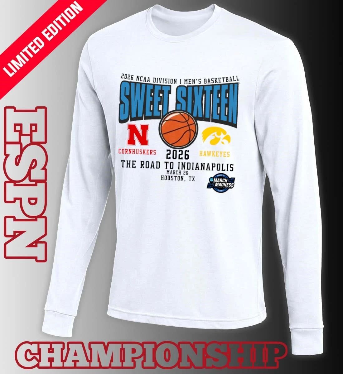 Nebraska Vs Iowa 2026 NCAA DI Men’s Basketball Tournament Sweet Sixteen T-Shirt