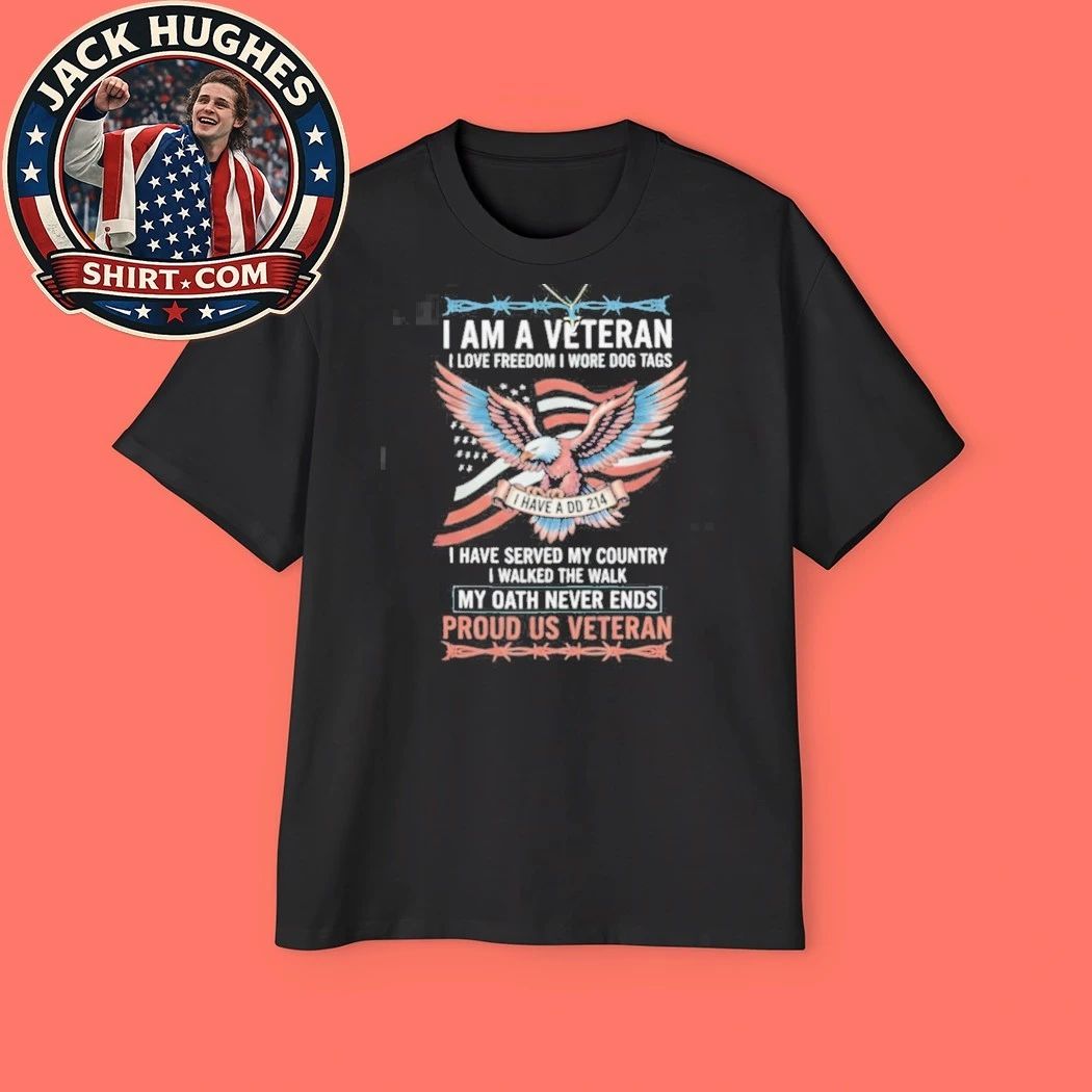 Original I Am A Veteran I Have A Dd 214 My Oath Never Ends Patriotic Shirt