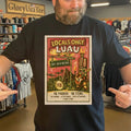 The 99X Locals Only Luau 9-26-2026 Fayetteville GA Poster Shirt