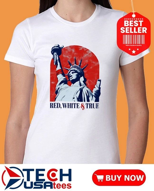 Red White and True Statue of Liberty America 250th shirt
