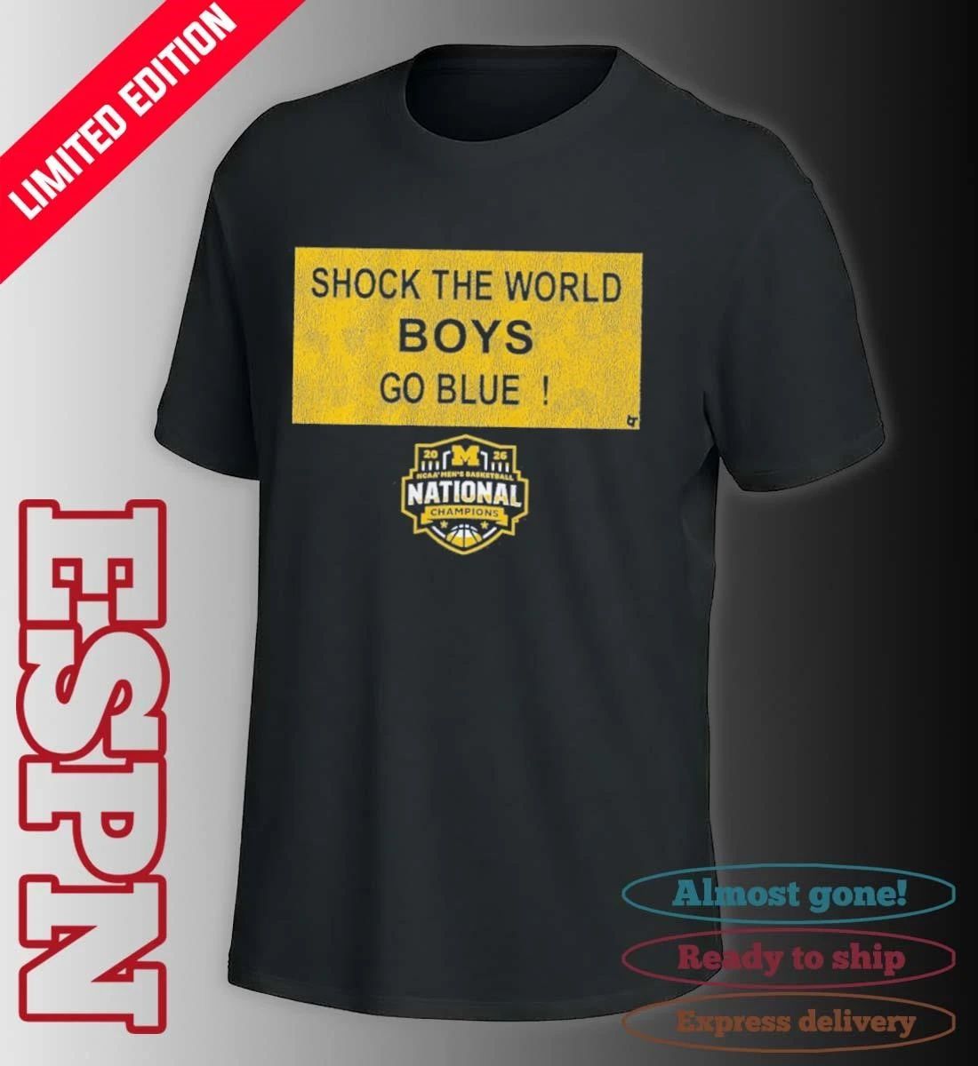Michigan Wolverines 2026 National Champions Shock the World Sign Shirt