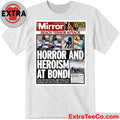 The Daily Mirror, in its December 15, 2025 issue, primarily reports on the terrorist attack at Bondi Beach, Sydney, Australia Shirt