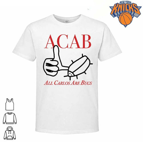 ACAB All Carlos Are Bugs Funny Meme Insect Humorous shirt