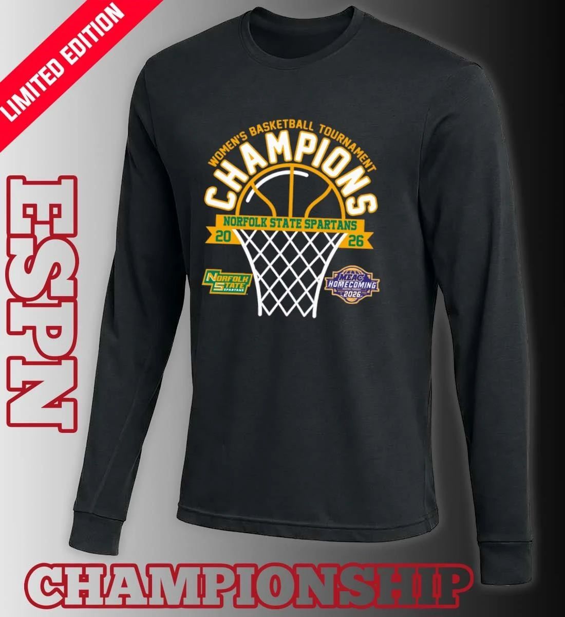 MEAC Women’s Basketball Tournament Champions 2026 Norfolk State Spartans T-Shirt