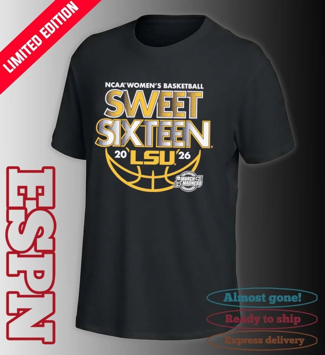 Sweet Sixteen 2026 LSU Women’s Basketball Shirt