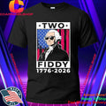 Washington Two Fiddy 1776 2026 Shirt