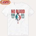 No Blood For Oil Trump T-Shirt