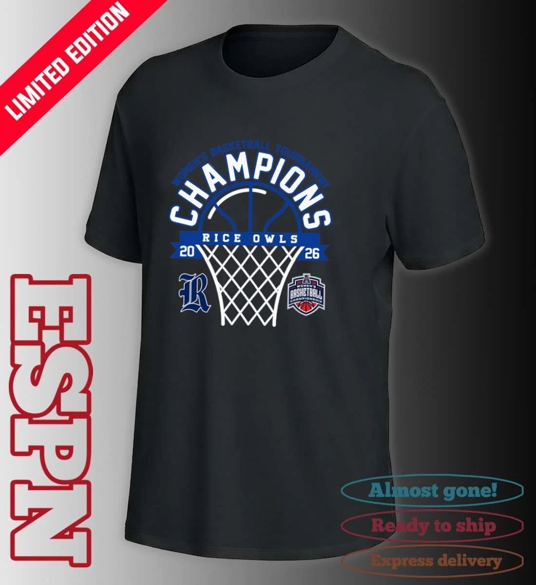 American Conference Women’s Basketball Tournament Champions 2026 Rice Owls T-Shirt